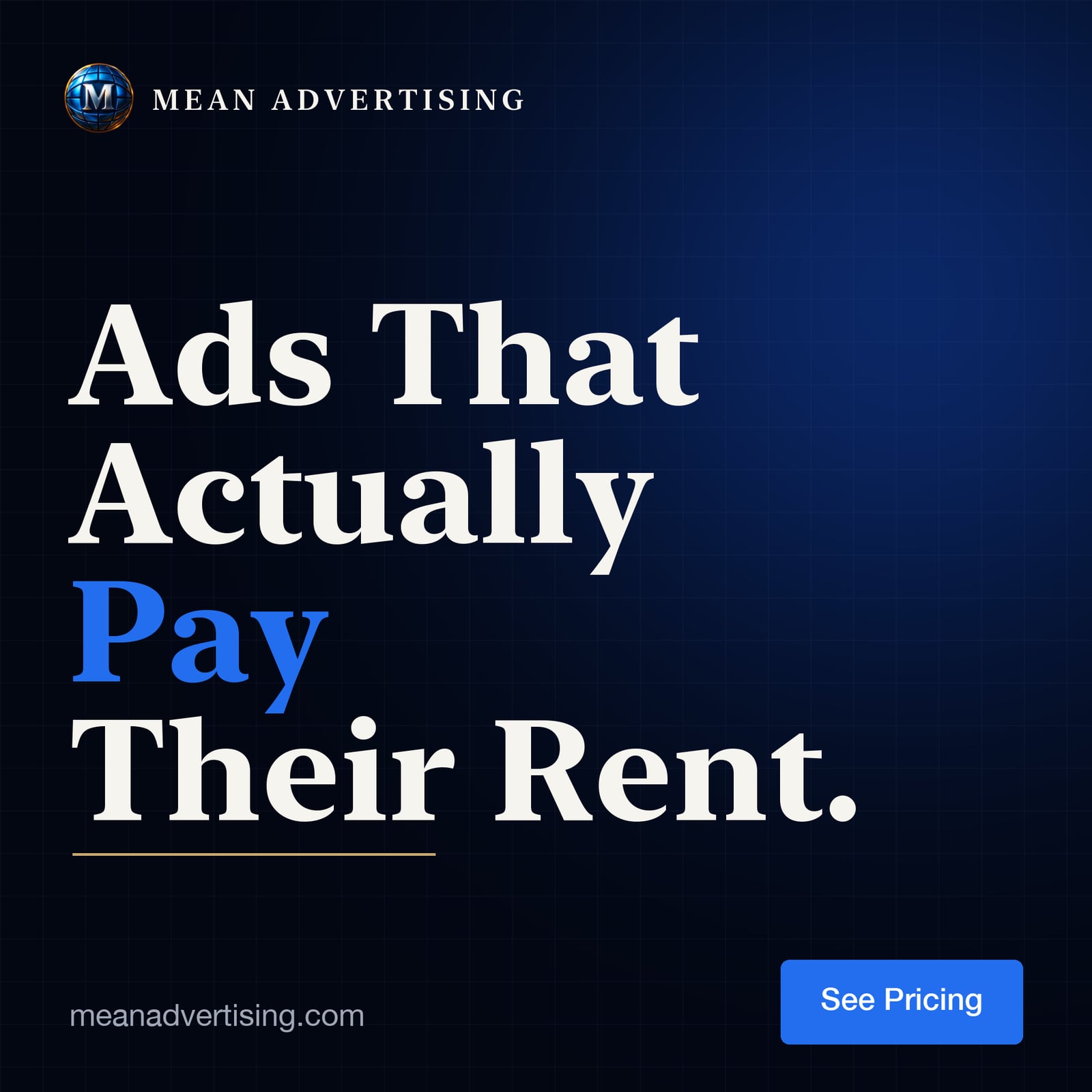 Ads That Actually Pay Their Rent: Judging Ads by Revenue